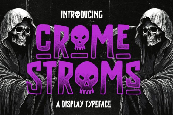 Crome Stroms Font: A Web Designer’s Layout Test