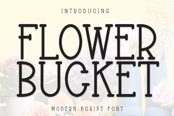 Flower Bucked Font Review: A Handwritten Display Typeface for Joyful Branding