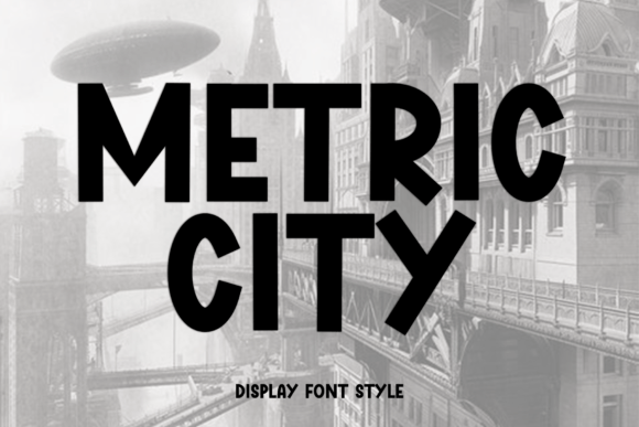 Metric City Font: Fresh Display Type for Makers