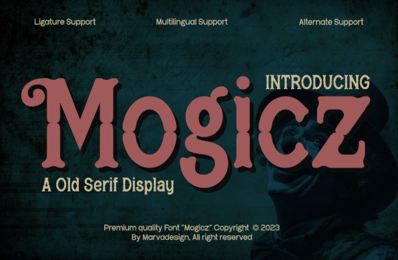 Mogicz Font Review: Elegant Serif for Editorial Design