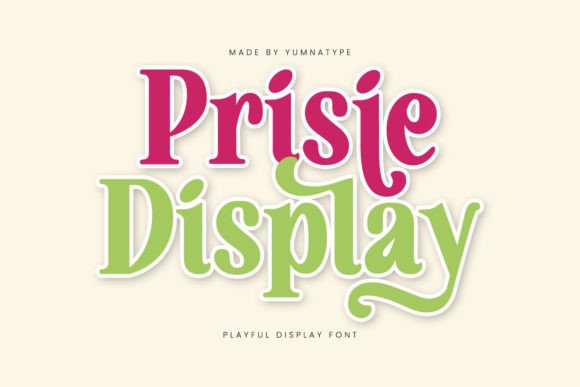 Prisie Display Font: A Playful Serif for Campaigns